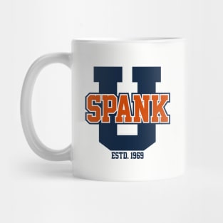 SPANK U Mug